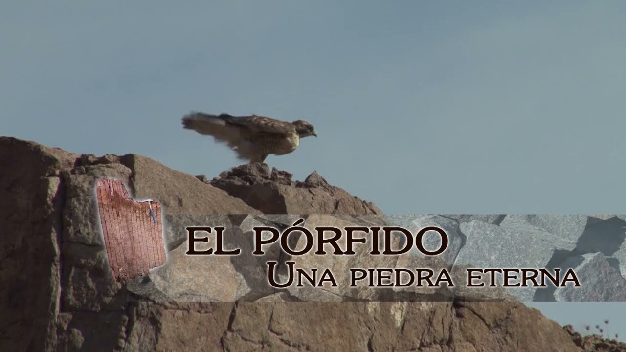 El pórfido una piedra eterna.