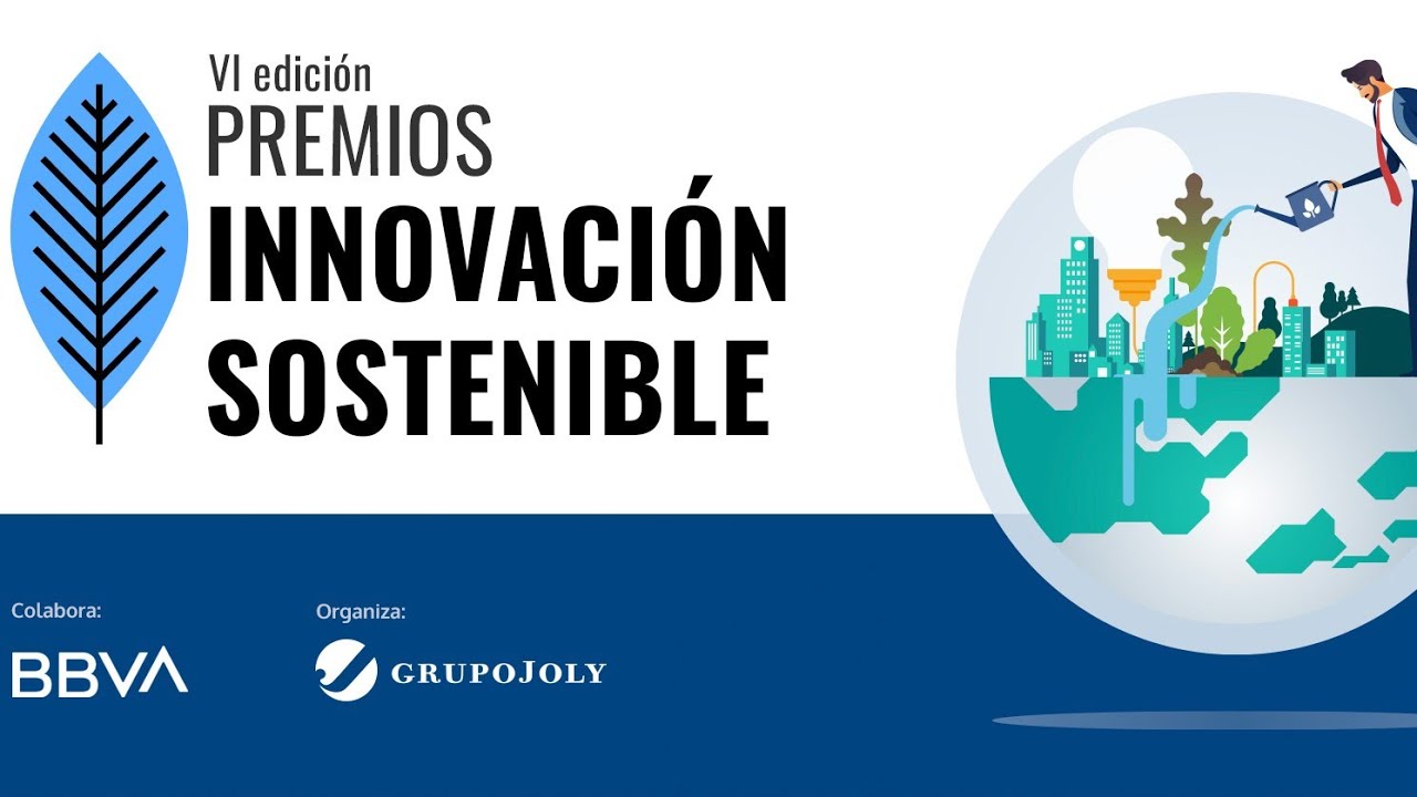 video resumen VI Premios Innovación Sostenible BBVA-GRUPO JOLY