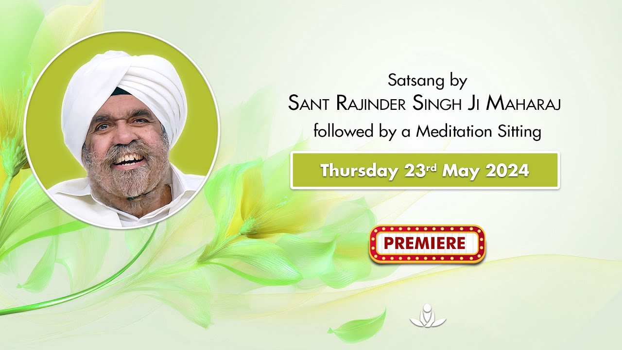 Satsang By Sant Rajinder Singh Ji Maharaj - May 23, 2024