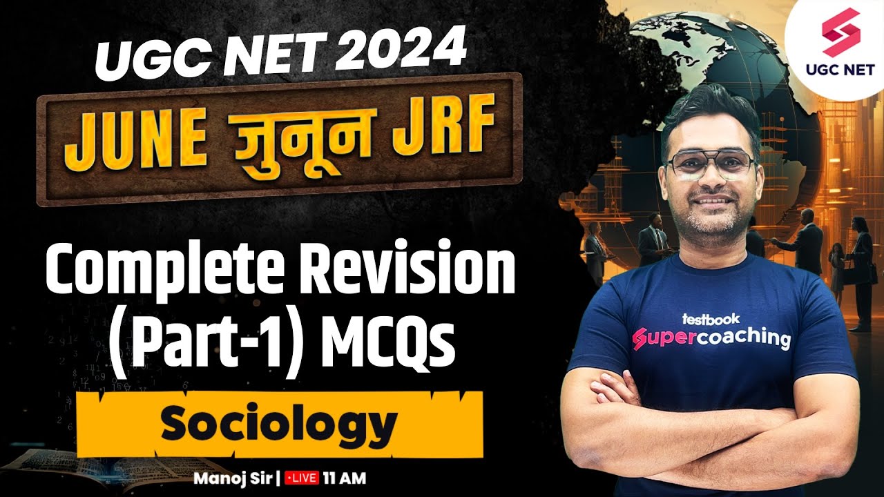 UGC NET Sociology | UGC NET Sociology MCQs 01 | UGC NET Sociology Syllabus 2024 | Manoj Sir