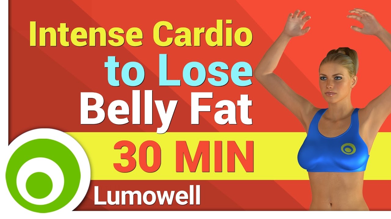 Intense Cardio Workout to Lose Belly Fat