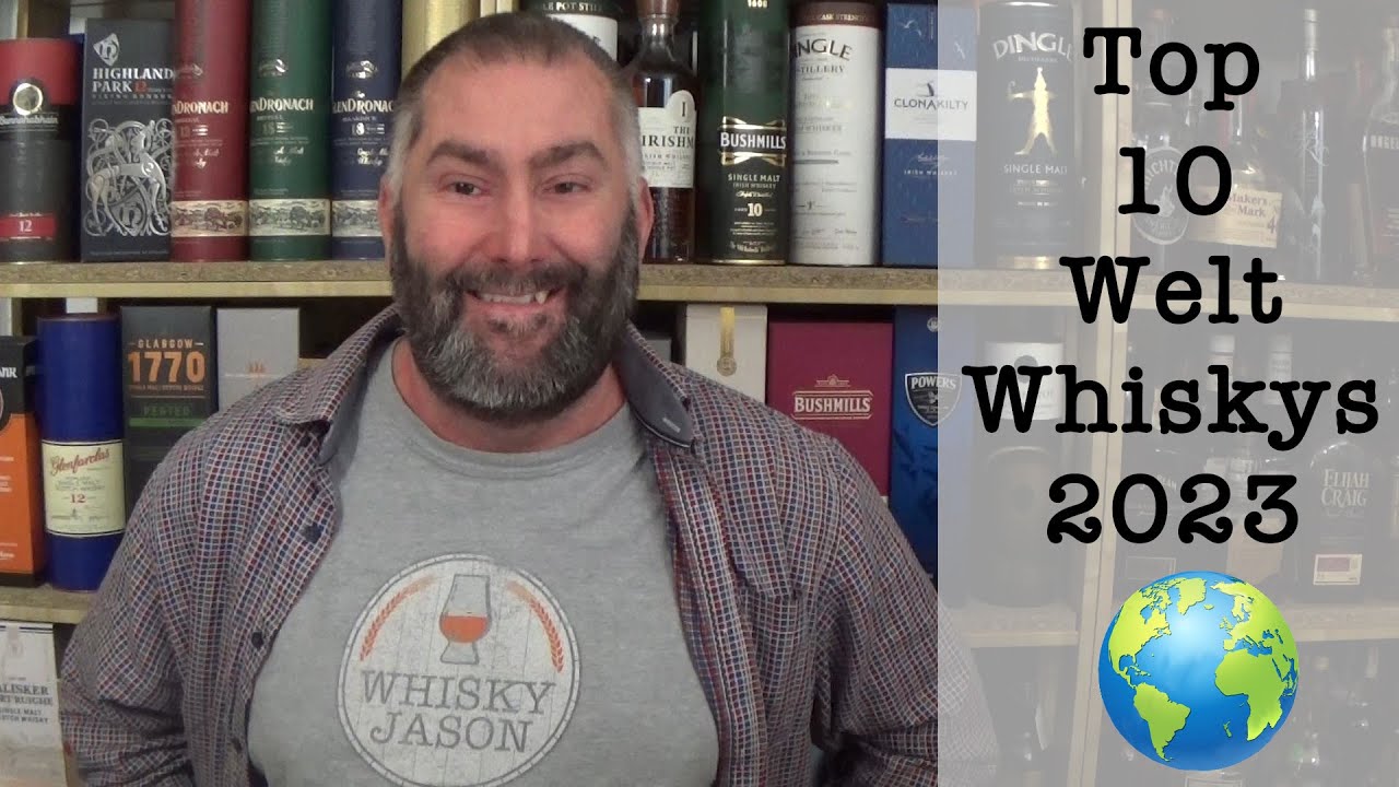 Top 10 Welt Whiskys im 2023 von WhiskyJason