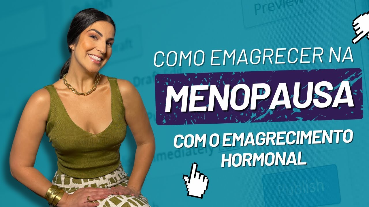 Como ficar magra na menopausa com o emagrecimento hormonal