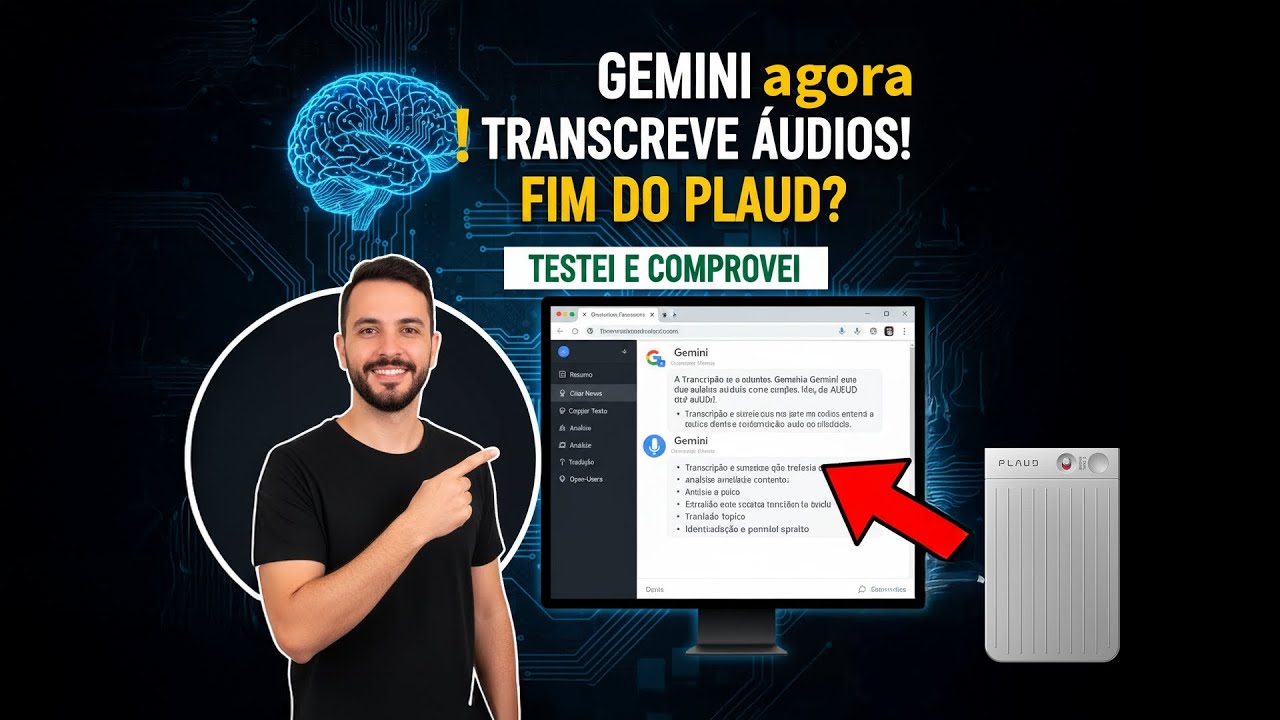 Gemini AGORA transcreve áudios como o Plaud! Testei AO VIVO (vale a pena?)