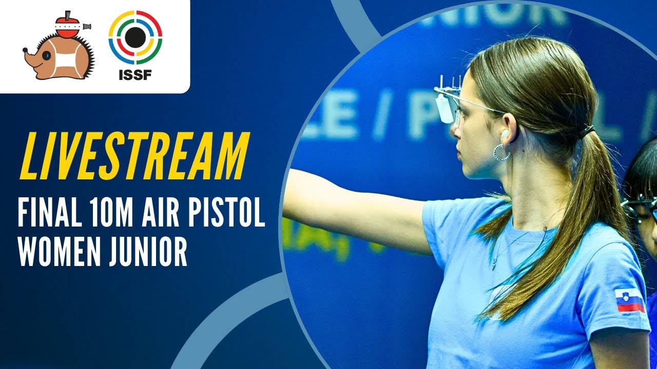 Livestream - 10m Air Pistol Women Junior Final - ISSF Junior World Cup Rifle/Pistol/Shotgun Suhl