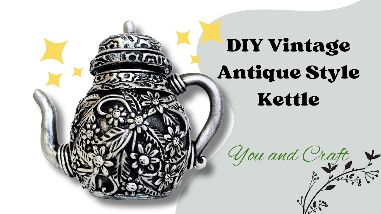 DIY Vintage Antique Style Kettle | Glass Jar Transformation