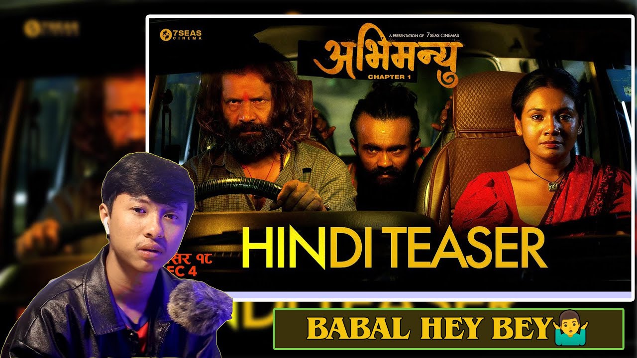 REACTING TO ABHIMANYU – CHAPTER 1| Nepali Movie (Hindi) Official Teaser #movie #film #santoshrai