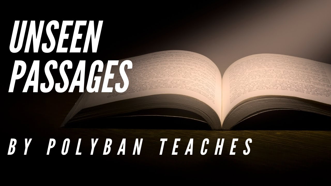 Unseen Passage