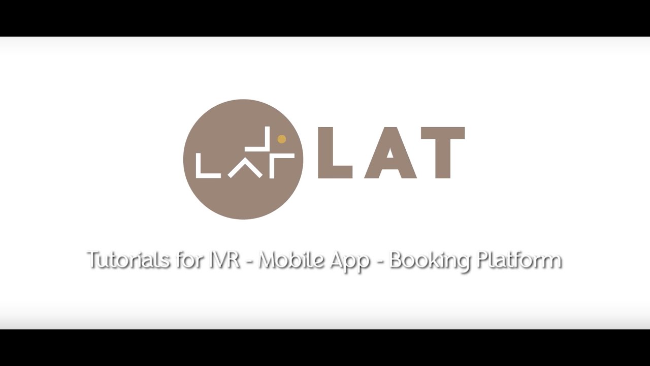 LAT Tutorials for IVR - Mobile App - Booking Platform (Italian version)