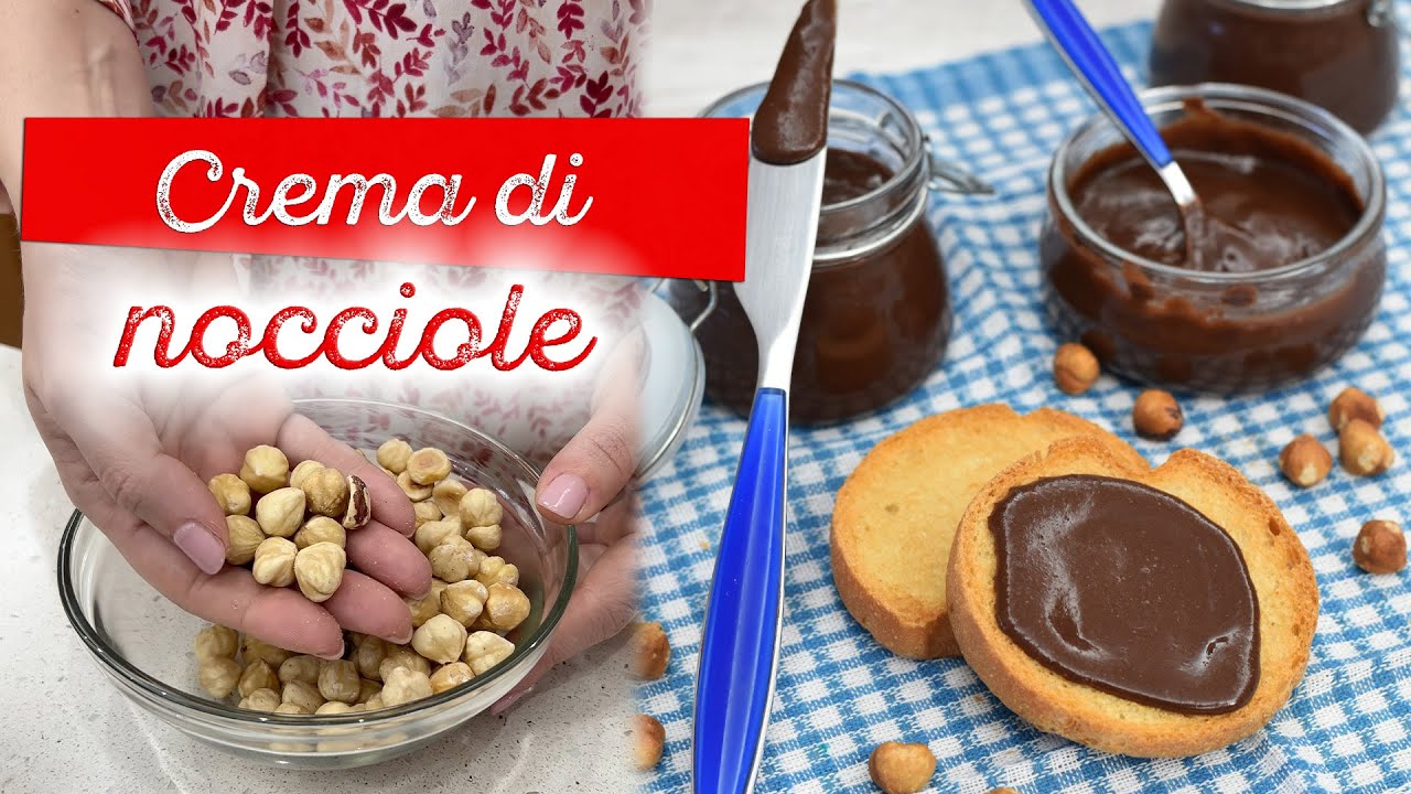 Crema di nocciole fatta in casa: ricetta facile ma dal risultato eccezionale!