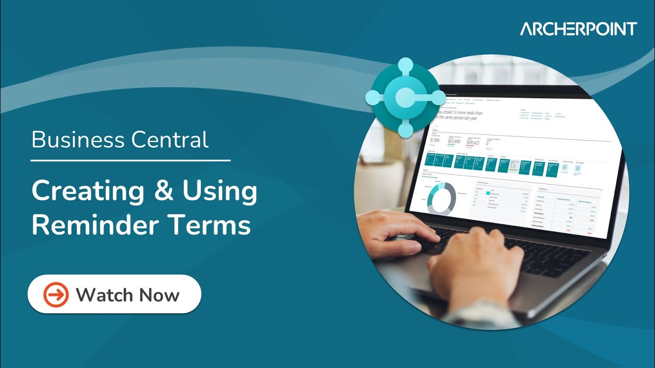 Creating and Using Reminder Terms in Dynamics 365 Business Central