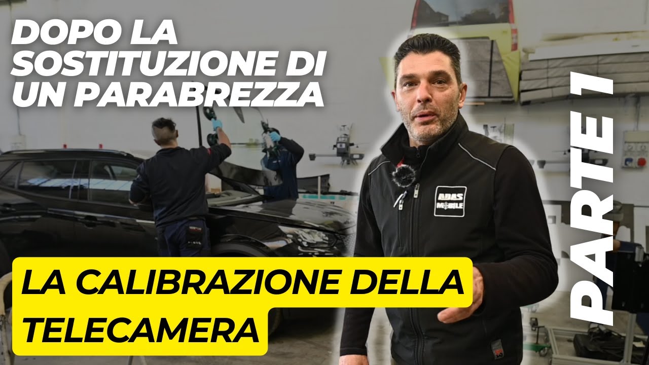 Come calibro la telecamera di un'auto dopo la sostituzione del parabrezza [Parte 1]