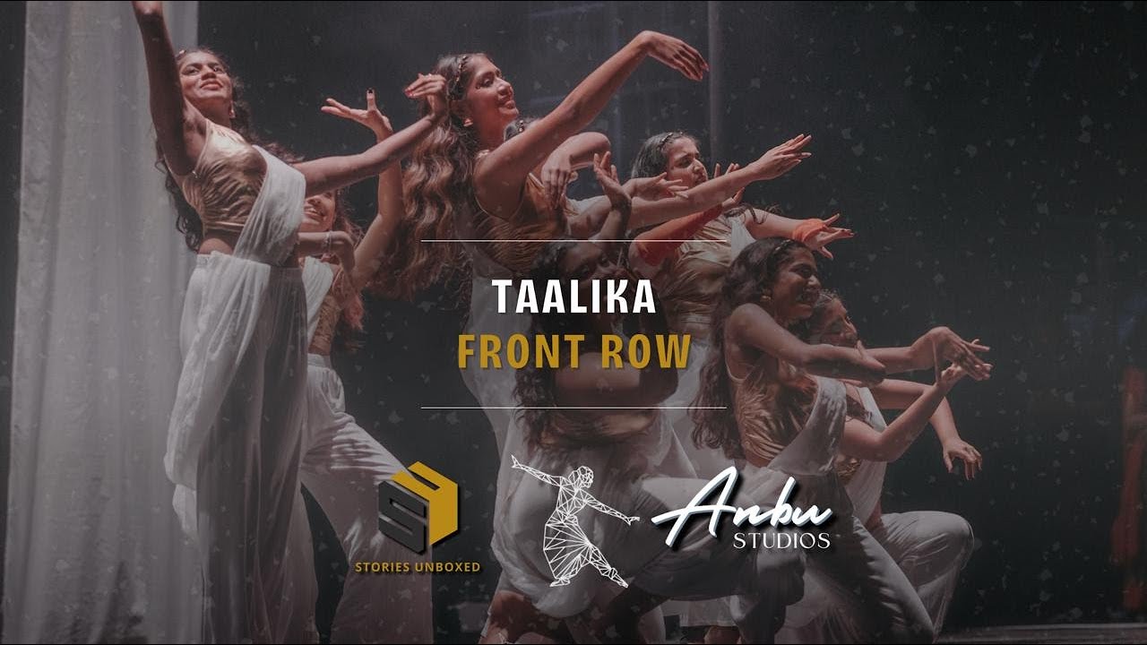 Taalika: Front Row View