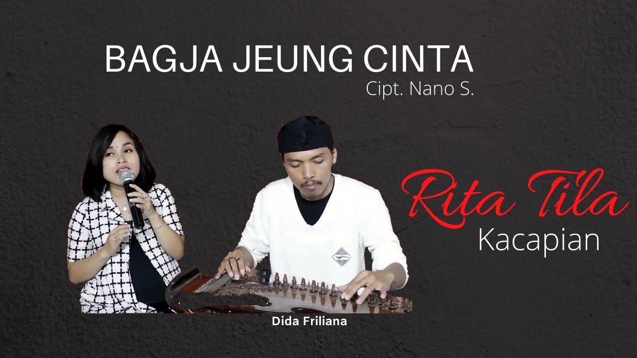 Kawih Sunda Rita Tila (Kacapian) - Bagja jeung Cinta