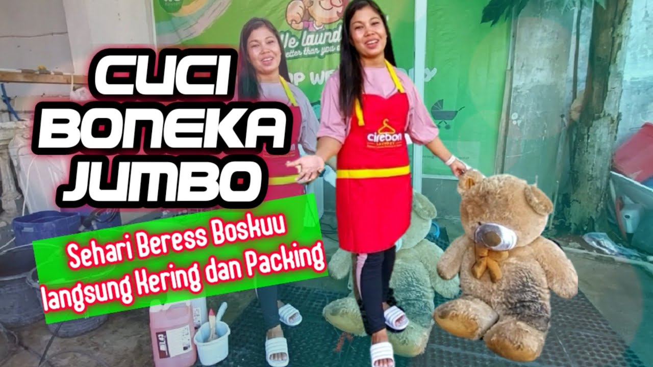 Tutorial Cuci Boneka Jumbo Sehari BERESS Boskuu