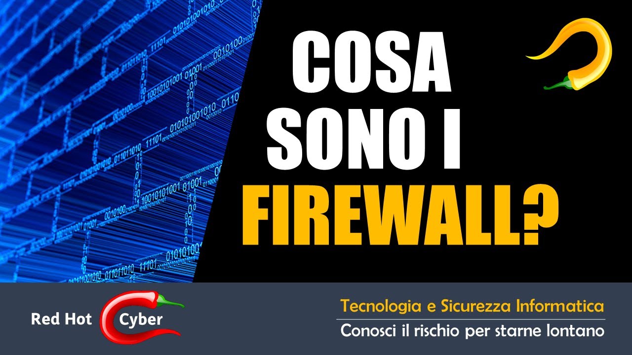 I Firewall - una breve spiegazione per comprenderli meglio