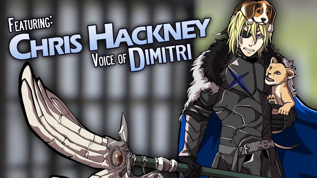 Voice of DIMITRI Opens Up About Getting In Character. Ft. CHRIS HACKNEY. Fire Emblem: Three Houses