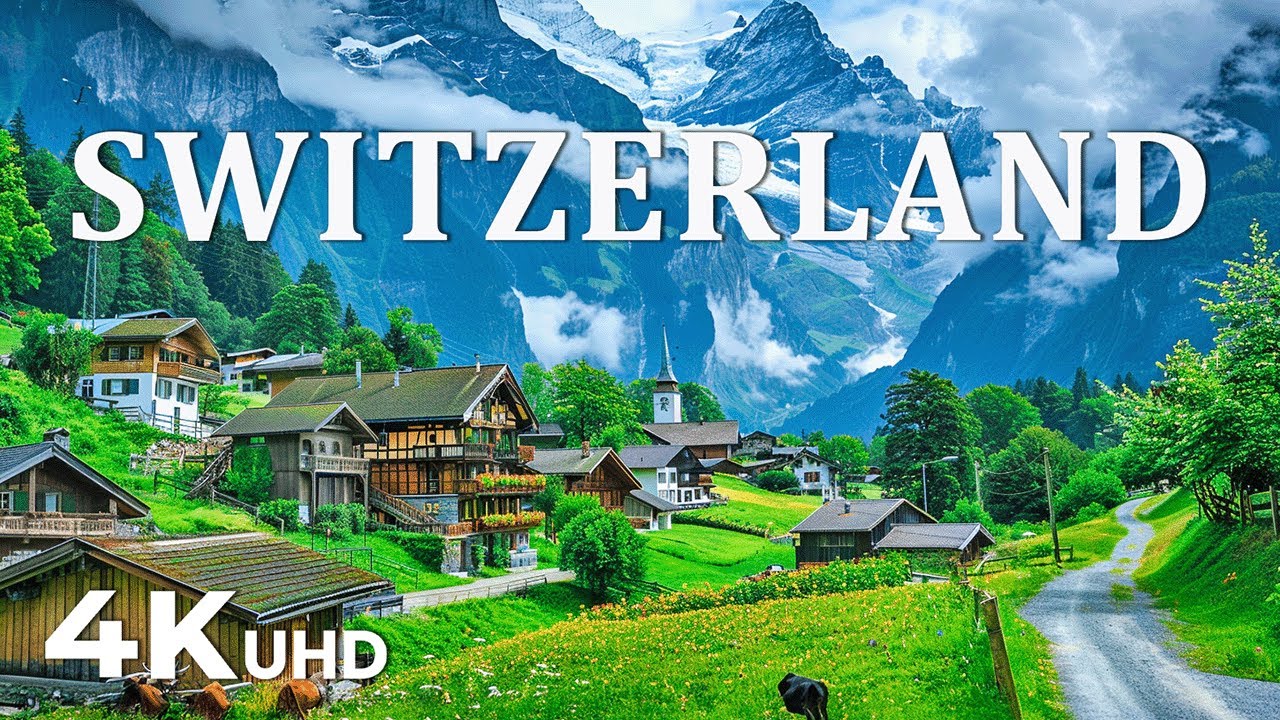 Switzerland 4K | Discover Heaven on Earth – Stunning Alps, Lakes & Villages
