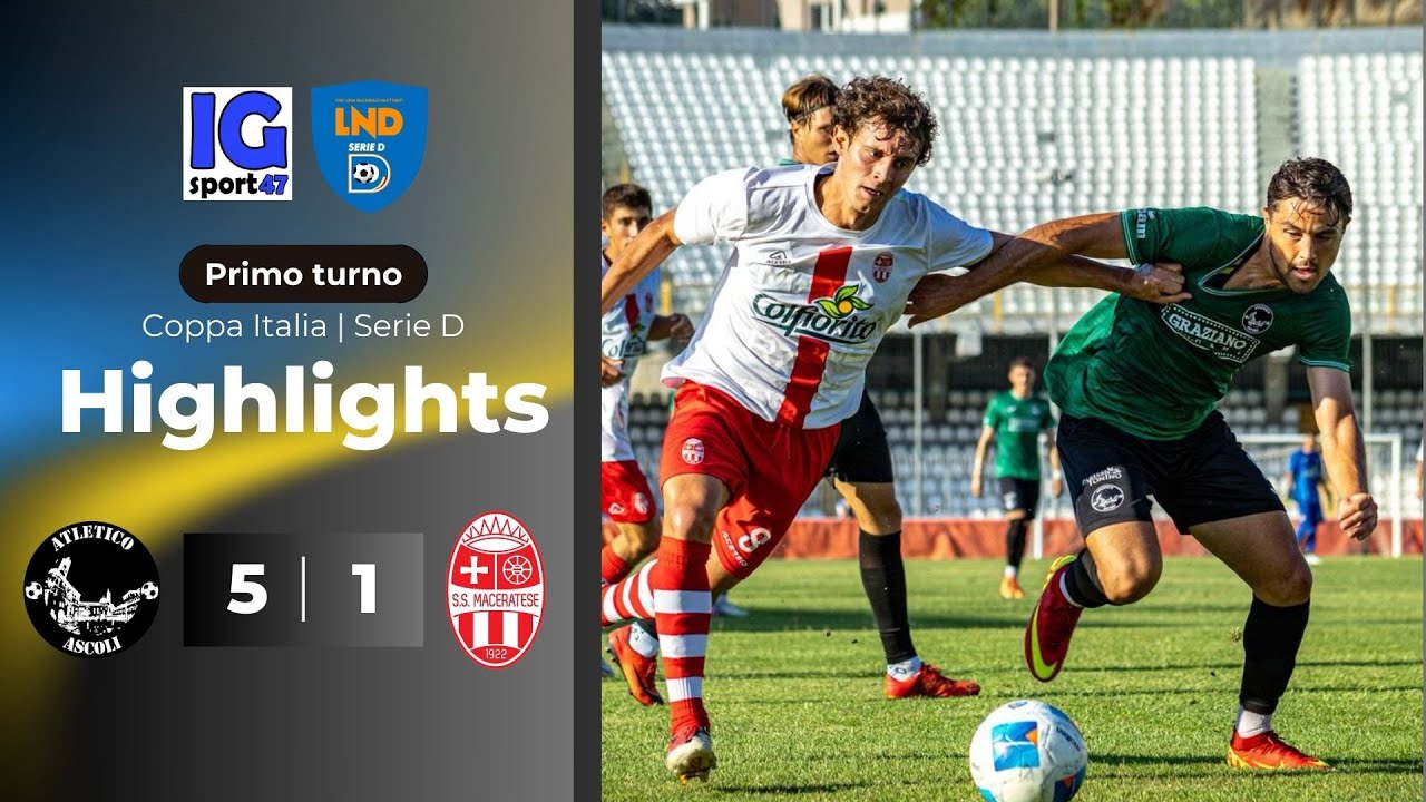 Atletico Ascoli-Maceratese 5-1 (Coppa Italia Serie D Primo Turno) | HIGHLIGHTS e INTERVISTE