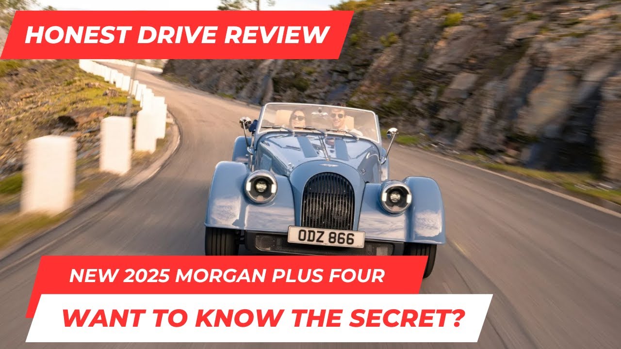 New 2025 Morgan Plus Four | Honest Review, Specs, Price