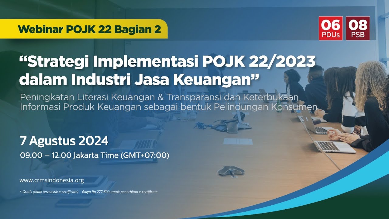 Webinar: Strategi Implementasi POJK 22/2023 dalam Industri Jasa Keuangan