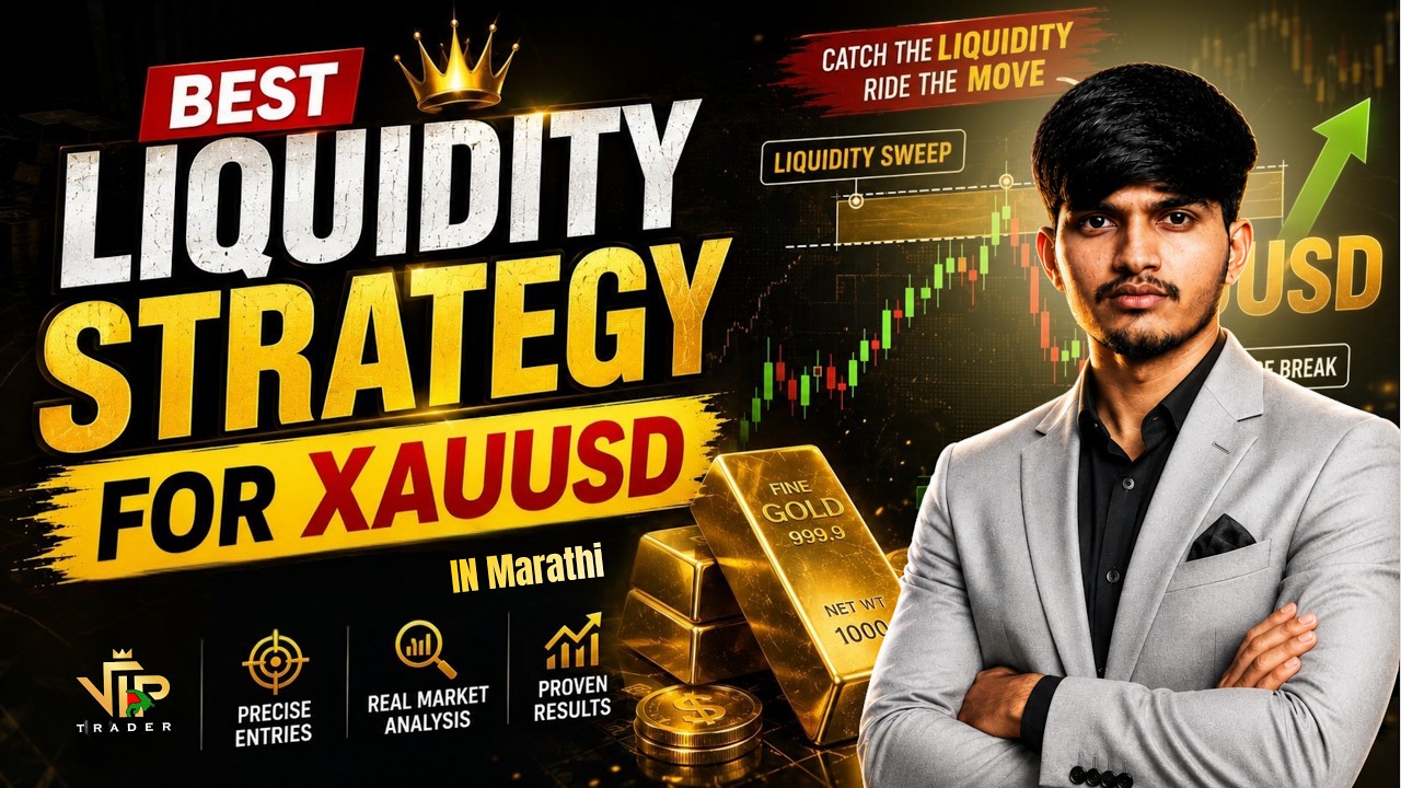 🔥 Best Liquidity Strategy for XAUUSD (Gold) | Liquidity Sweep Trading Strategy in Marathi