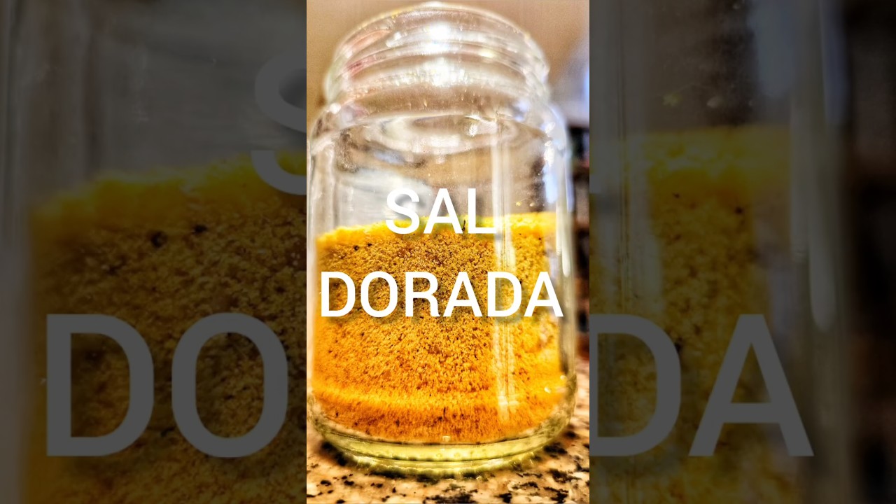 Como preparar Sal de Oro o Sal Dorada con muchos beneficios!