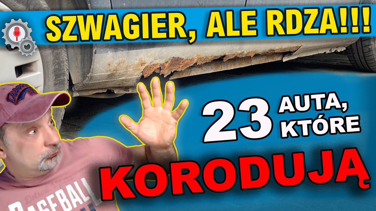Korozja - te auta mają z nią problem. Przegląd starszych i nowszych modeli. Wpisujcie własne typy!