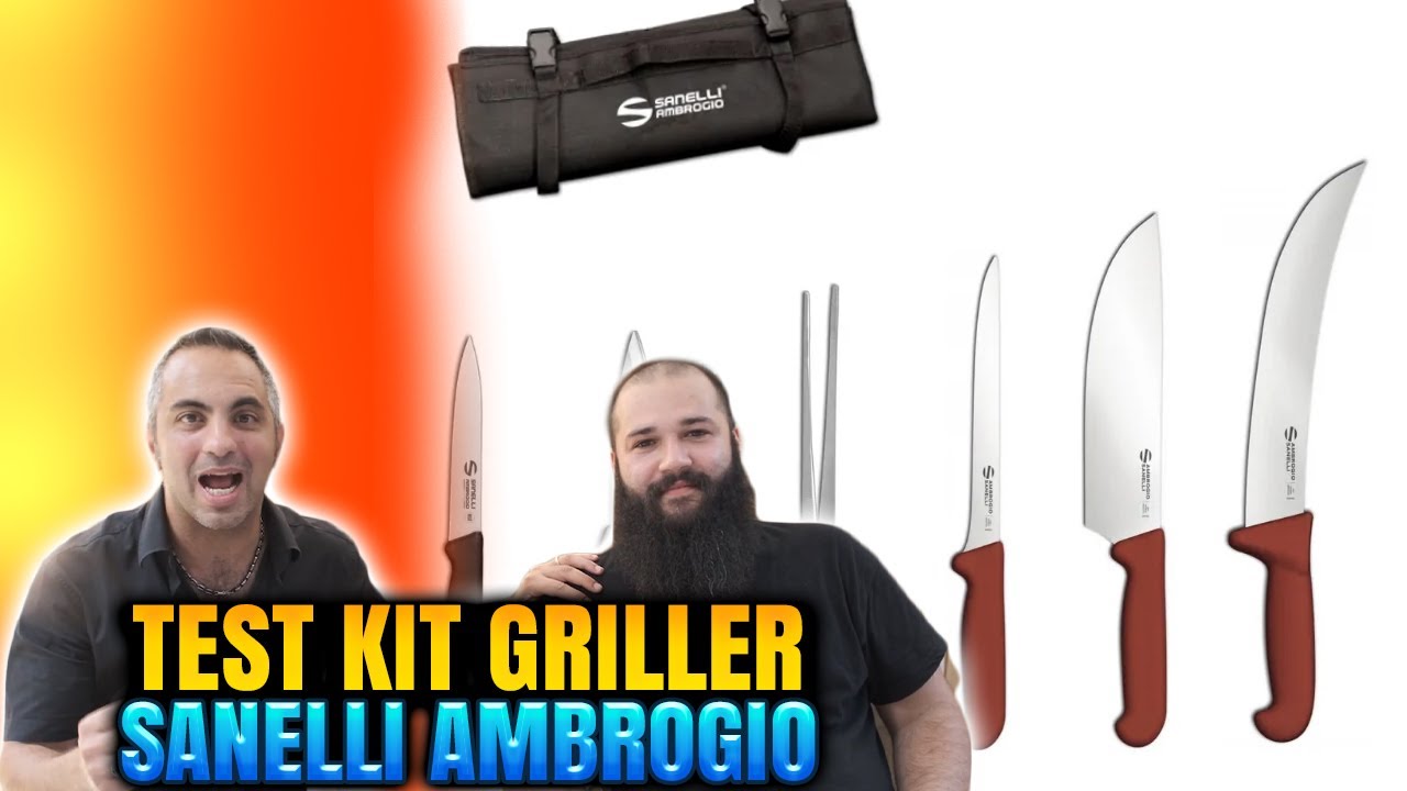 Test Kit Griller Sanelli Ambrogio recensione | Coltelli da cucina professionali | Coltelli cucina