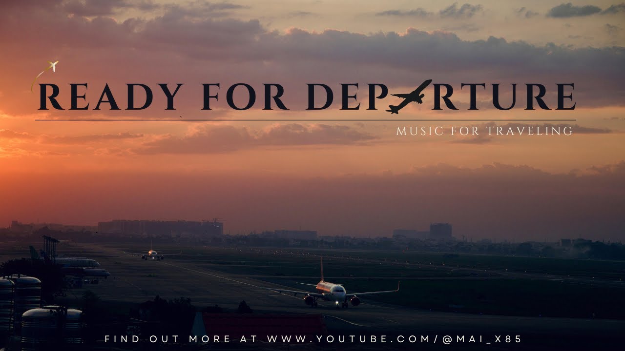 Mai Waypoint:  Music for Traveling, Ready for departure.
