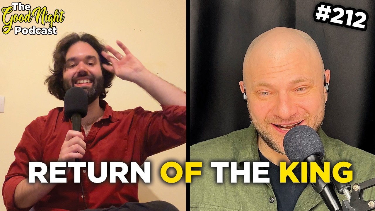 The Return of the KING with Gabriel Omassi - The Good Night Podcast #212