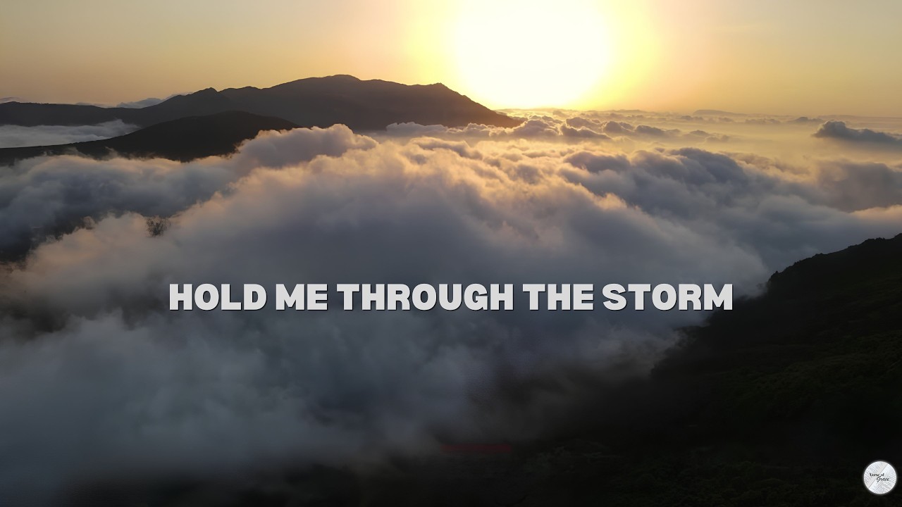 Hold Me Through The Storm | Official Music Video | Verse of Grace Studio 