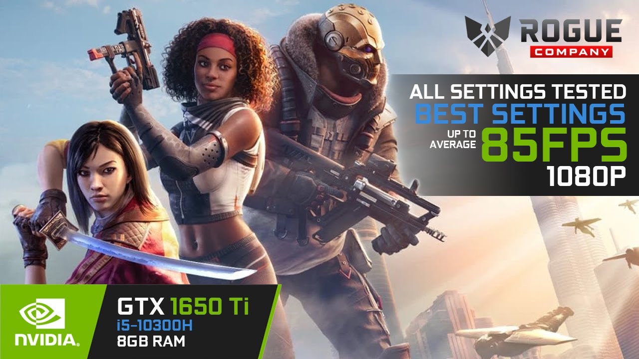 Rogue Company GTX 1650 Ti Best Settings + All Settings | i5-10300H + 8GB RAM