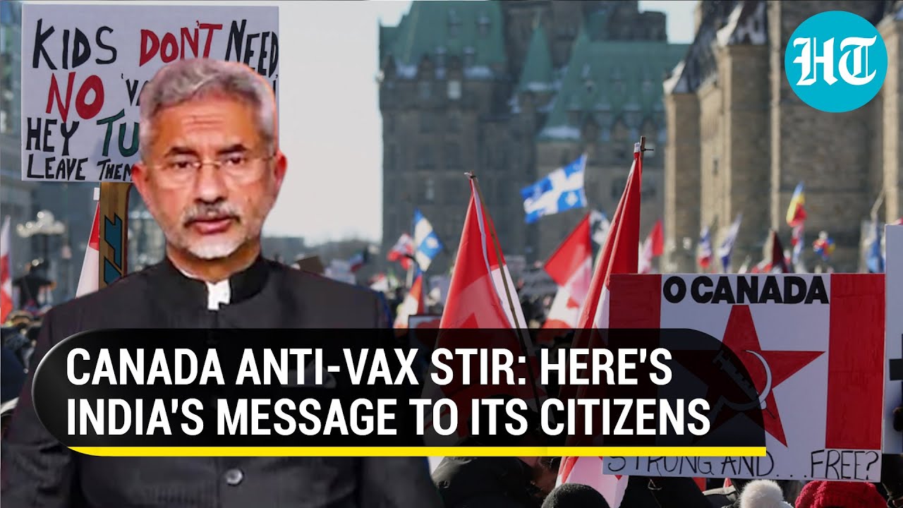 India asks citizens in Canada to avoid truckers' protest areas; issues advisory and helpline numbers