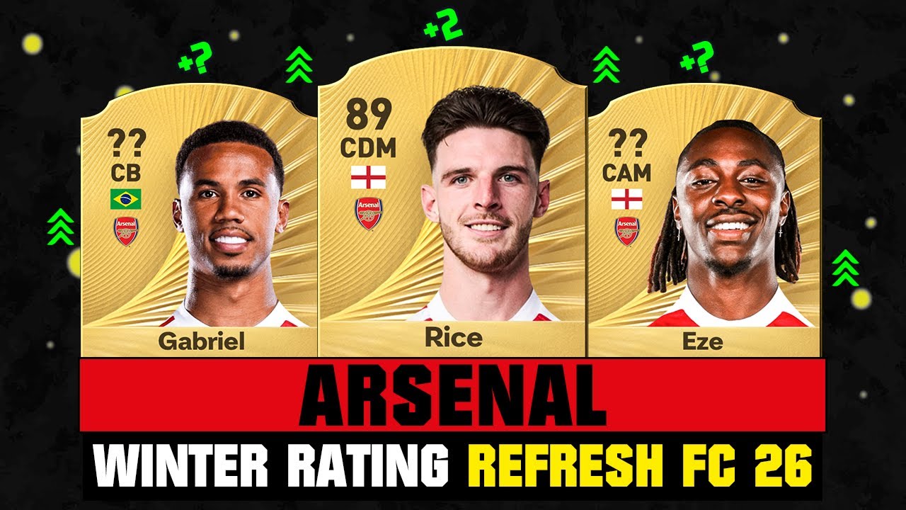 FIFA 26 | ARSENAL WINTER RATING UPGRADES & DOWNGRADES IN FC 26! 😱🔥 ft. Rice, Gabriel, Eze...