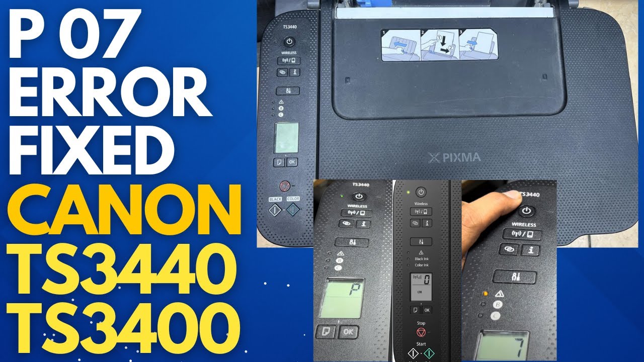 How to Fix P07 Error in Canon TS3440 Printer | Reset Canon Pixma TS3400 Series