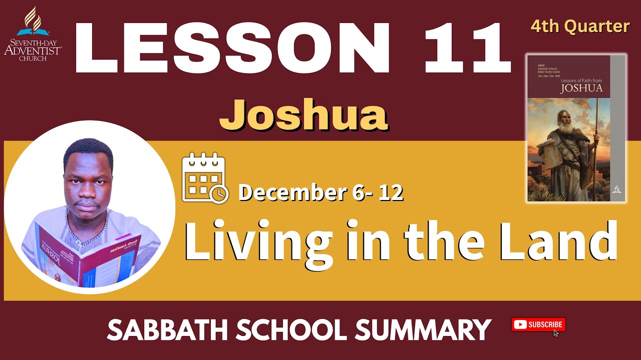 📘 Sabbath School Lesson 11 SUMMARY | Living in the Land | Resolving Conflict God’s Way.  (Dec 6–12)