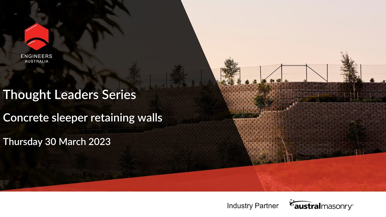 Thought Leaders Series: Concrete sleeper retaining walls