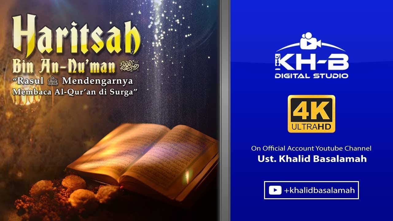 Kisah Sahabat Nabi ﷺ Ke-33: Haritsah bin An-Nu'man 