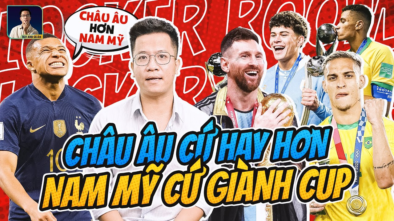 THE LOCKER ROOM | CHÂU ÂU HAY HƠN, NHƯNG NAM MỸ TOÀN GIÀNH CÚP