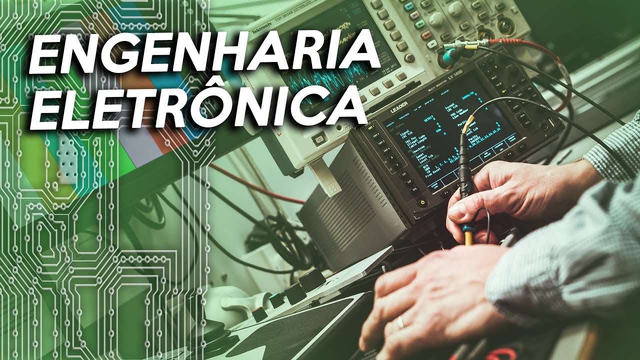 O que faz um ENGENHEIRO ELETRÔNICO? ENGENHARIA ELETRÔNICA, tudo o que você precisa saber.
