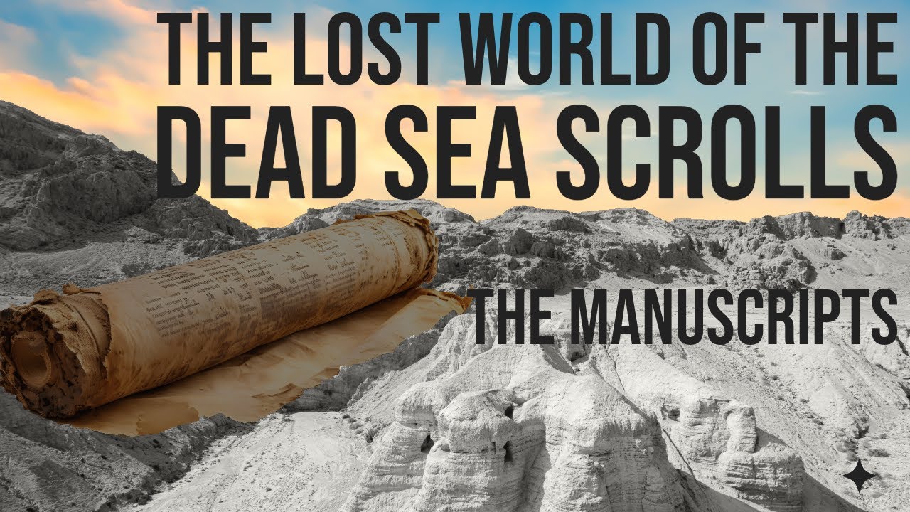 Dead Sea Scrolls Manuscripts