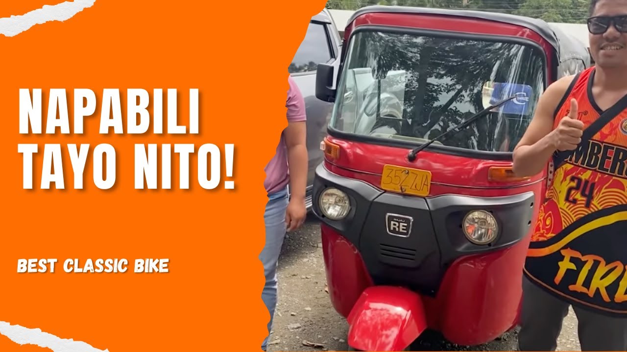 Sulit pa bang bumili ng Tuktuk Re Bajaj ngayon? Buying second hand Re Bajaj