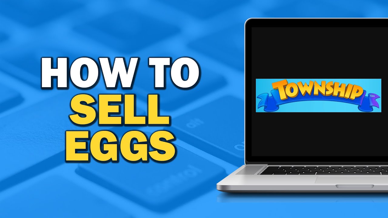 How To Sell Eggs in Township (Easiest Way)