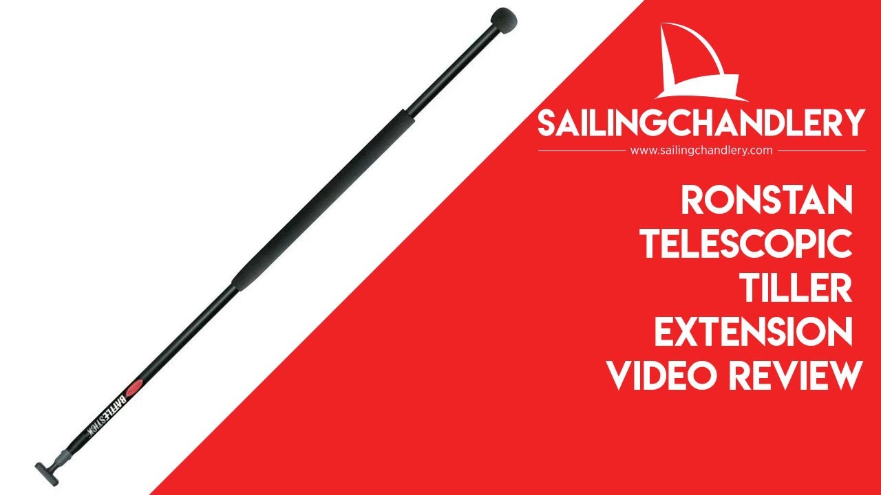 Ronstan Telescopic Tiller Extension Video Review