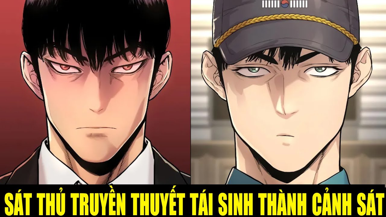 SÁT THỦ TRUYỀN THUYẾT TÁI SINH THÀNH CẢNH SÁT | REVIEW PHIM TRUYỆN TRANH HAY