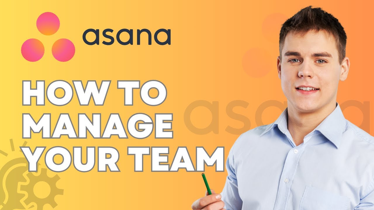 Как управлять командой в Asana | Полное руководство на 2026 год