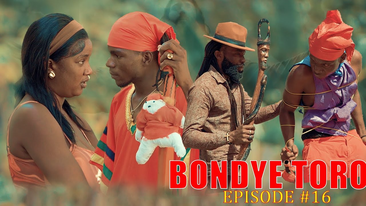 BONDYE TORO ÉPISODE #16