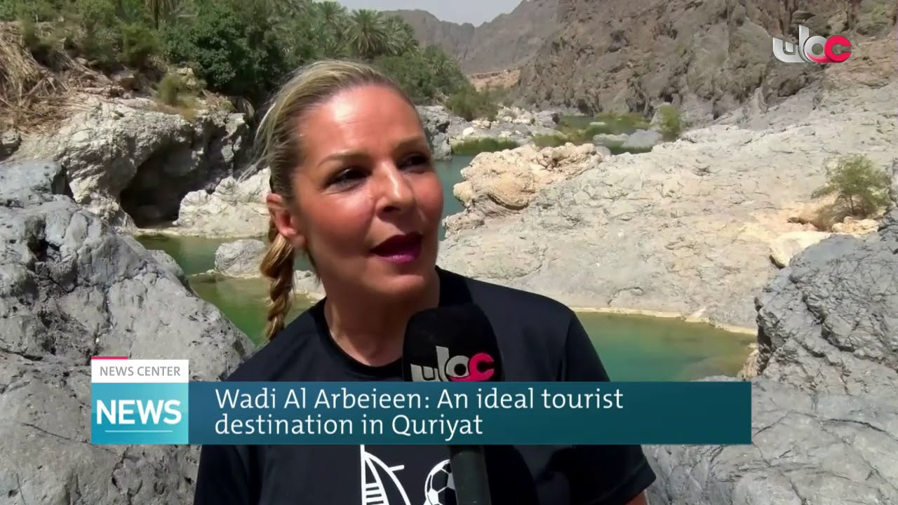 Wadi Al Arbeieen: An ideal tourist destination in Quriyat