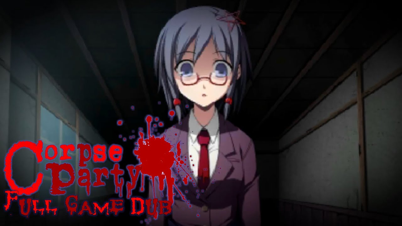 Chapter 5 Part 2 [Corpse Party Full Game Dub]